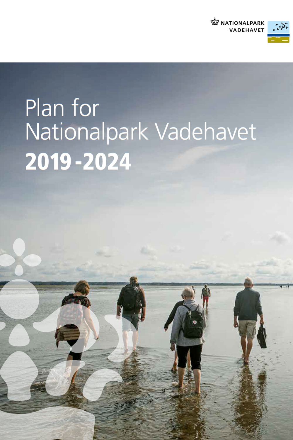 Plan for Nationalpark Vadehavet 2019-2024. Nationalpark Vadehavet 2018.